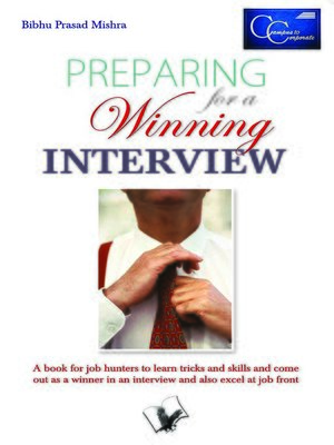 cover image of Preparing For A Winning Interview